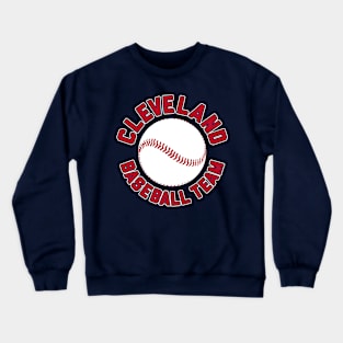 THE CLEVELAND BASEBALL TEAM Crewneck Sweatshirt